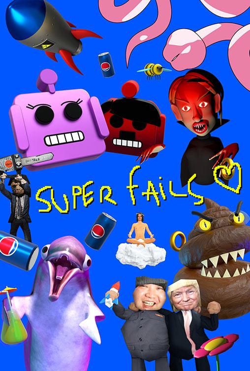 Super Fails