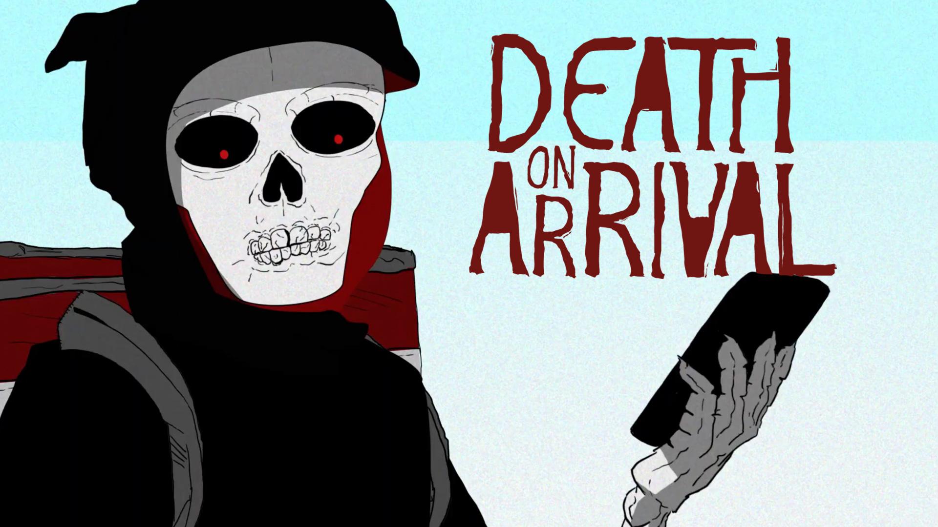 Death on Arrival